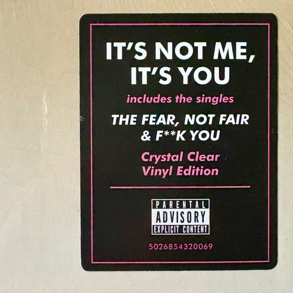 It's Not Me, It's You