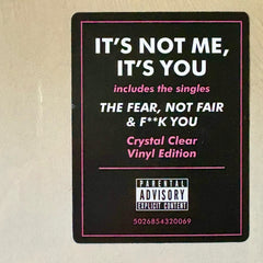 It's Not Me, It's You