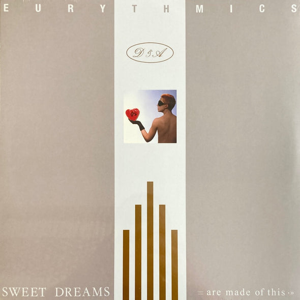 Sweet Dreams (Are Made Of This)